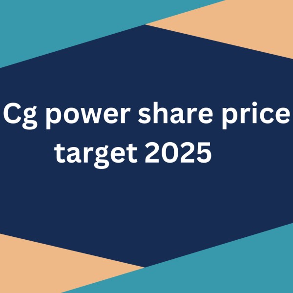 Cg Power share price target 2025